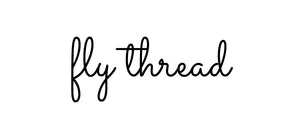 Fly Thread